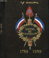 AGENDA DU BICENTENAIRE - 1789-1989 - COLLECTIF - 1988 - Agende Non Usate