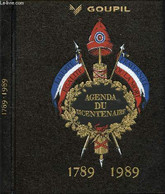 AGENDA DU BICENTENAIRE - 1789-1989 - COLLECTIF - 1988 - Blank Diaries