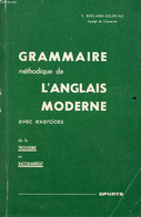 GRAMMAIRE METHODIQUE DE L'ANGLAIS MODERNE, DE LA 3e AU BACCALAUREAT - BERLAND-DELEPINE S. - 1971 - Inglés/Gramática