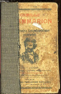 DICTIONNAIRE ENCYCLOPEDIQUE COMPLET. - FLAMMARION CAMILLE - 0 - Encyclopédies