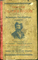 DICTIONNAIRE ENCYCLOPEDIQUE COMPLET. - FLAMMARION CAMILLE. - 0 - Encyclopédies