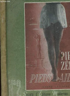 PIEDS ZELES PIEDS AILES - GATINEAU JEANNE - 1943 - Libri