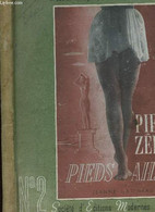 PIEDS ZELES PIEDS AILES - GATINEAU JEANNE - 1943 - Livres