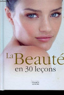 LA BEAUTE EN 30 LECONS - MILGRAM JOSETTE - 2013 - Livres