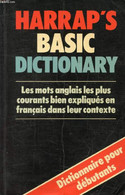 HARRAP'S BASIC DICTIONARY / DICTIONNAIRE DE 2000 MOTS ANGLAIS-FRANCAIS - COLLIN P. H., LAURENDEAU Fr., LE BOULLUEC J. LE - Woordenboeken, Thesaurus