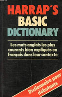 HARRAP'S BASIC DICTIONARY / DICTIONNAIRE DE 2000 MOTS ANGLAIS-FRANCAIS - COLLIN P. H., LAURENDEAU Fr., LE BOULLUEC J. LE - Dictionnaires, Thésaurus