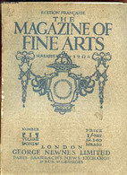EDITION FRANCAISE FINE ARTS - NOVEMBER 1905/ NUMBER ONE - VOLUME ONE. - COLLECTIF - 1905 - Sprachwissenschaften