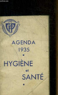 AGENDA 1935 - HYGIENE ET SANTE - COLLECTIF - 1935 - Agendas Vierges