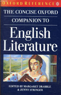 THE CONCISE OXFORD COMPANION TO ENGLISH LITERATURE - DRABBLE Margaret, STRINGER Jenny - 1990 - Diccionarios