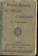 Nouveau Mémento De L'Officier D'Infanterie En Campagne - COUSIN Lieutenant-Colonel - 0 - Français