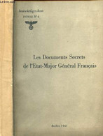 LES DOCUMENTS SECRETS DE L'ETAT-MAJOR GENERAL FRANCAIS : Composition Du Corps Expéditionnaire En Orient - Préparatifs Po - Français