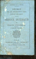 Décret Du 28 Décembre 1883 Portant Réglement Intérieur Des Troupes D'infanterie - Ministère De La Guerre - 1886 - Français