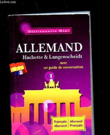 DICTIONNAIRE MINI FRANCAIS- ALLEMAND / HACHETTE & LANGENSCHEIDTALLEMAND-FRANCAIS - COLLECTIF - 2009 - Dizionari, Thesaurus