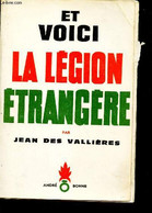 LA LEGION ETRANGERE - DES VALLIERES JEAN - 1962 - Français