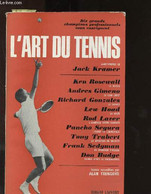 L'art Du Tennis - Rosewall Ken, Gimeno Andres, Gonzales Richard - 1965 - Libri