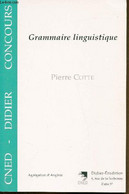 Grammaire Linguistique - - Cotte Pierre - 1997 - Inglés/Gramática