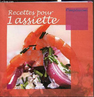Recettes Pour 1 Assiette - WeightWatchers - 2005 - Livres