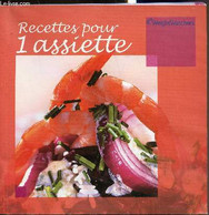 Recettes Pour 1 Assiette - WeightWatchers - 2005 - Bücher