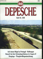 LGB DEPESCHE HEFT N° 108 - COLLECTIF - 2002 - Modellbau