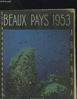 Agenda "Beaux Pays" 1953 - Vailland Annie - 1953 - Blanco Agenda