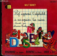 Livre-Disque 33t // Prof Apprend L'alphabet A Ses Copains Les Nains - Walt Disney / - 0 - Unclassified