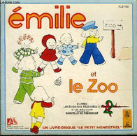 Livre-disque 45t // Emilie Et Le Zoo - Domitille De Pressensé - 1980 - 45 Rpm - Maxi-Singles