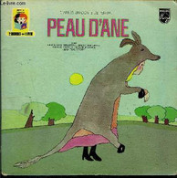 Pochette Livre-disque 45t Double // Peau D'âne - Charles Perrault - 1961 - 45 Rpm - Maxi-Singles