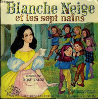 Pochette Livre-disque 45t // Blanche-Neige Et Les Sept Nains - Grimm - 0 - 45 Rpm - Maxi-Singles