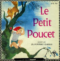 Livre-disque 45t // Le Petit Poucet - Charles Perrault - 0 - 45 Rpm - Maxi-Singles