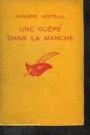 UNE GUÊPE DANS LA MANCHE - VERTEUIL PHILIPPE - 1965 - Simenon