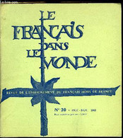 Le Français Dans Le Monde N° 20 - La Légende D'Alain Fournier Par Clément Borgal, Pour Une Grammaire Des Ensembles Par G - Atlanten