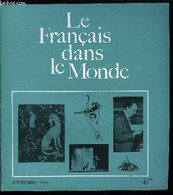 Le Français Dans Le Monde N° 43 - Les Contradictions D'Albert Camus Par Pierre Georges Castex, Le Participe Présent En A - Atlas