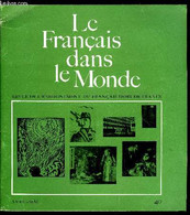 Le Français Dans Le Monde N° 40 - Jean Christophe Ou La Symphonie Héroïque Par Bernard Duchatelet, A Propos De Grammaire - Atlas