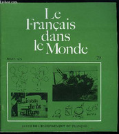 Le Français Dans Le Monde N° 79 - Verbes Réfléchis Ou Verbes Pronominaux Par Bernard M. Haggis, Test D'évaluation De Niv - Atlanti