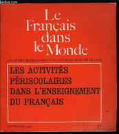 Le Français Dans Le Monde N° 51 - Le Périscolaire N'est Pas Un Luxe Par Mme M. Kellerman, Le Club Français Par F. Handys - Atlas