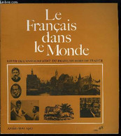 Le Français Dans Le Monde N° 48 - Romans Actuels, Oeuvres De Recherche Et De Cri Par Régis Boyer, Les écrivains Jugent L - Atlas