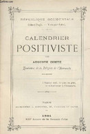 Calendrier Positiviste - Comte Auguste - 1891 - Agendas