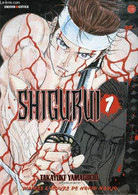 Shigurui - Tome - Takayuki Yamaguchi - 2006 - Sonstige & Ohne Zuordnung