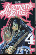 Shaman King - Tome 4 - Hiroyuki Takei - 2000 - Sonstige & Ohne Zuordnung