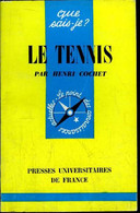 Que Sais-je? N° 1084 Le Tennis - Cochet Henri - 1964 - Libri