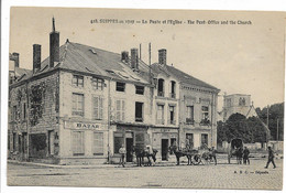 CPA 51 MARNE 418 SUIPPES EN 1919 LA POSTE ET L'EGLISE ABC BAZAR THE POST OFFICE AND THE CHURCH - Postal Services