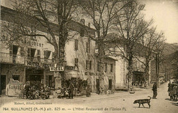 Guillaumes * Rue Et Hôtel Café Restaurant De L'union , ROBERT Propriétaire - Autres & Non Classés