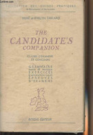 The Candidate's Companion - Classes D'examens Et Concours - Grammaire Simple Et Pratique, Exercices D'application Variés - Lingua Inglese/ Grammatica