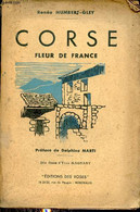 Corse Fleur De France - Contes Et Nouvelles. - Humbert-Gley Renée - 1939 - Corse