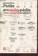 Petite Ensaclaypédie - Veltz Pierre - 0 - Encyclopédies