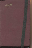 Agenda Aide-mémire Des Juges De Paix Suppléants Et Greffiers Avec Un Formulaire Compet - 25e Année - 1930 - Desreumeaux - Blanco Agenda