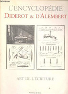 Art De L'Ecriture (Collection : "Recueil De Planches Sur Les Sciences, Les Arts Libéraux, Et Les Arts Méchaniques, Avec - Encyclopédies