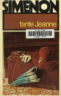 Tante Jeanne - Simenon Georges - 1977 - Simenon