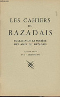 LES CAHIERS DU BAZADAIS N° 13 - Déc. 67 - Richesses Archéologiques Du Bazadais, Canton De Bazas - Les Stations Préhistor - Aquitaine