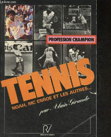 Profession Champion - Tennis - Giraudo Alain - 1983 - Books